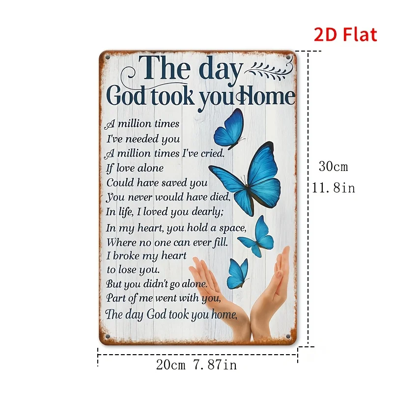 [2D flat]1pcs 8x12inch vintage metal signs Butterfly Memorial Wall Art/ Rustic Metal Tin Sign with Comforting Poem, Blue Butterf