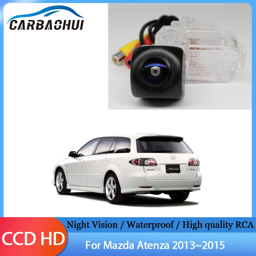 Car CCD Night Vision Backup Rear View Camera Waterproof High quality RCA Parking Assistance For Mazda Atenza 2013 2014 2015