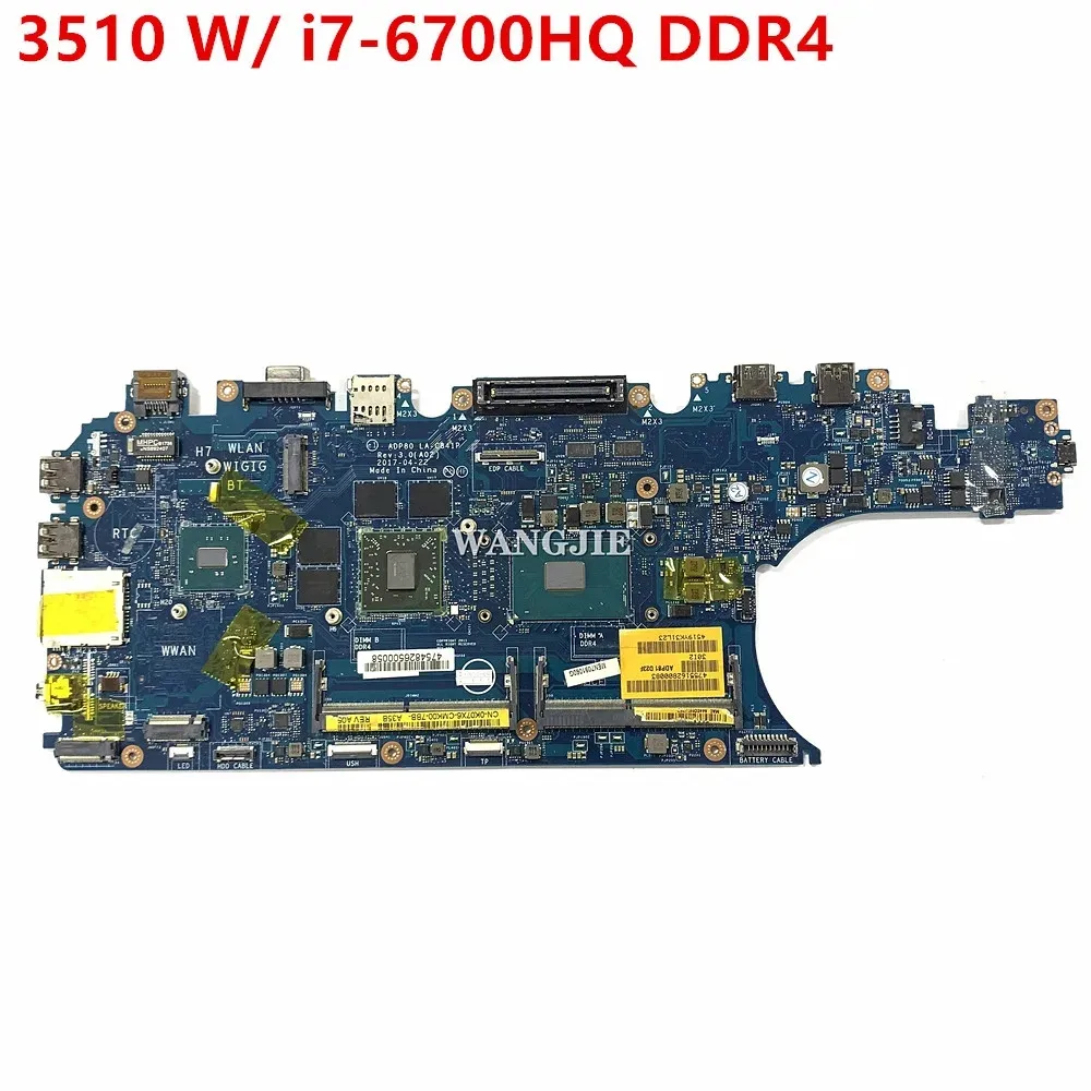 

FOR Dell Precision 3510 Laptop Motherboard LA-C841P CN-0K07X6 0K07X6 K07X6 W/ i7-6700HQ 2.6 GHz CPU 216-0866020 GPU