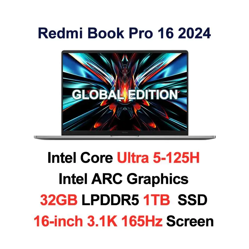 Top Laptop 2024 RedmiBook Pro 16 Core Ultra 5-125H/Ultra 7-155H ARC Graphics 32GB DDR5 1TB SSD 16-inch 3.1K 165hz Screen Pc