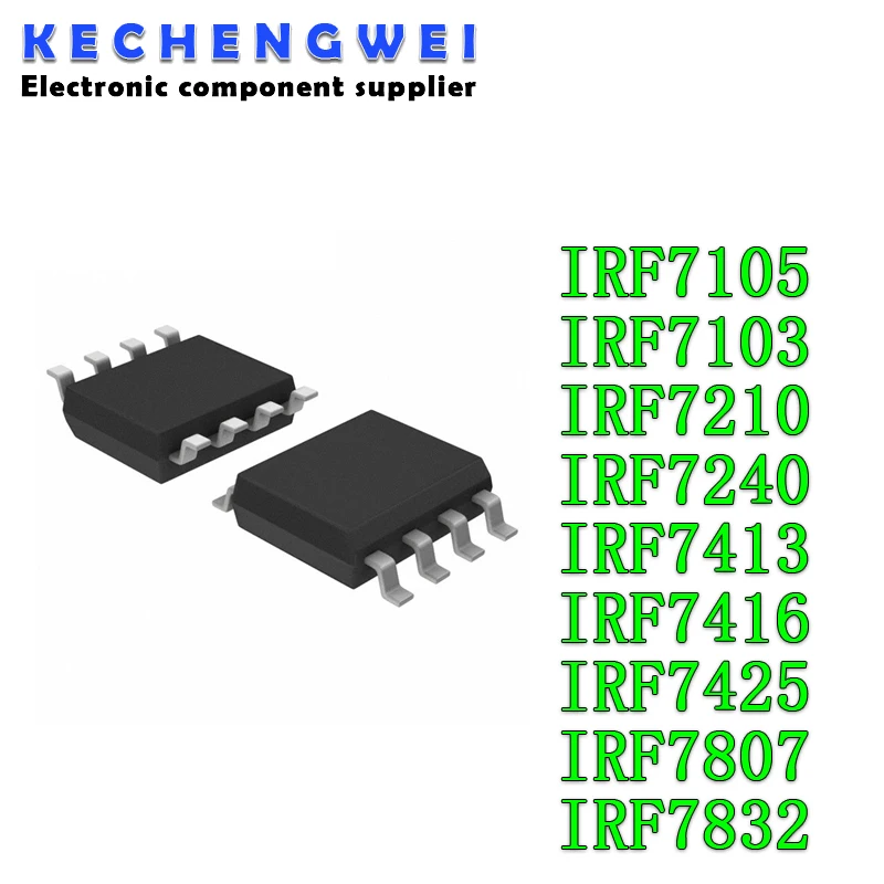 10PCS IRF7105 SOP-8 F7105 SOP IRF7103 F7103 IRF7210 IRF7240 F7240 IRF7413 F7413Z IRF7416 F7416 IRF7425 F7425 IRF7807 IRF7832