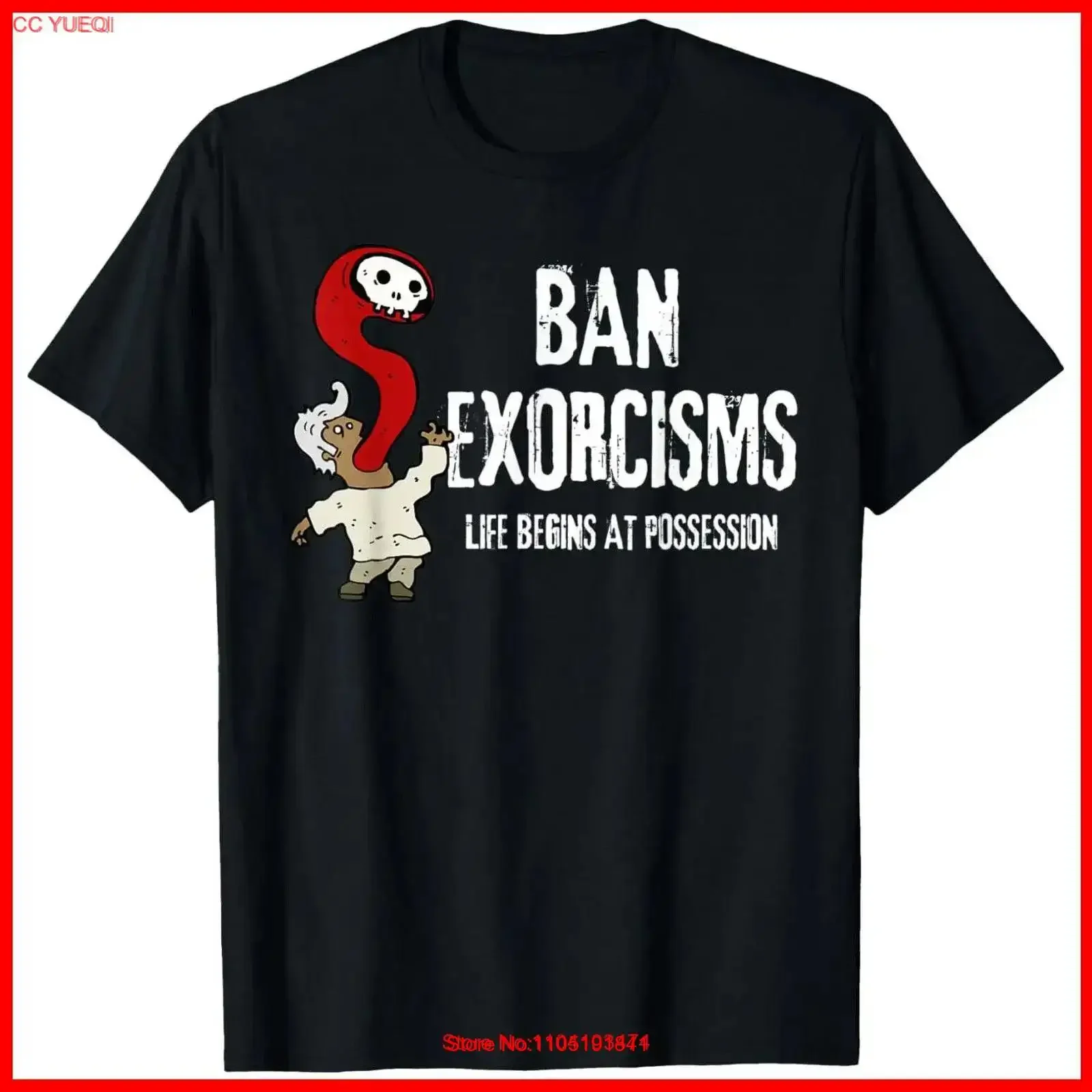 Ban Exorcisms T Shirt Life Begins At Possession Black Cotton S 5XL vintage Washed fashion Casual Slightly Stylish homme