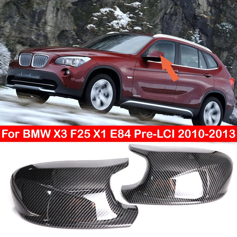 For BMW X3 F25 X1 E84 Pre-LCI 2010 2011 2012 2013 Car Replacement Rearview Side Mirror Cover Wing Cap Exterior Door Case Trim