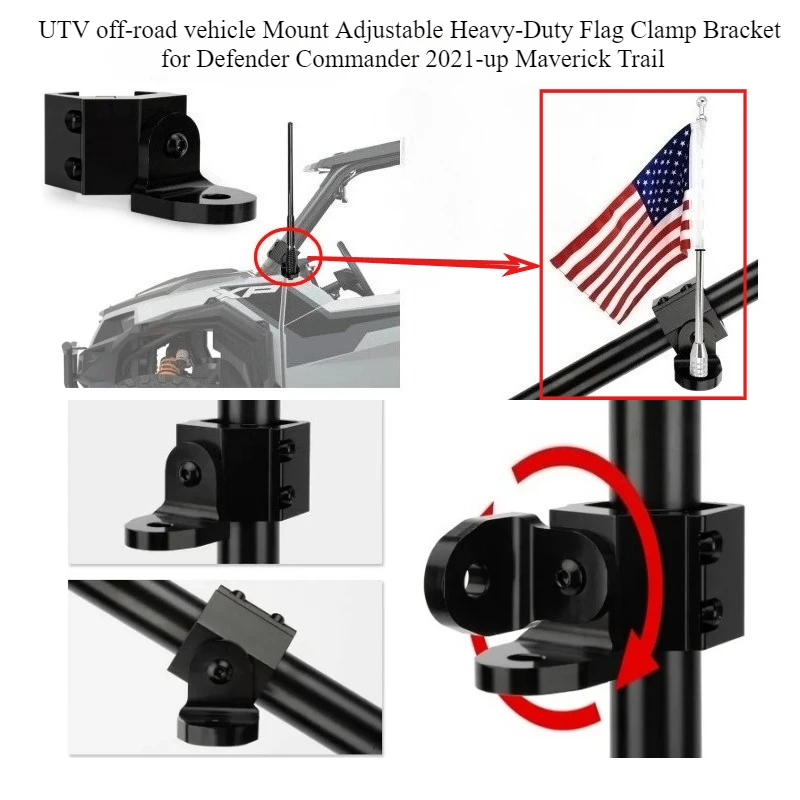 

UTV off-road vehicle Mount Adjustable Heavy-Duty Flag Clamp Bracket for Defender Commander 2021-up Maverick Trail Ranger General