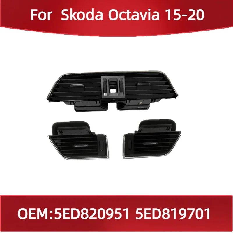 

5ED820951 5ED819701 Для Skoda Octavia 15-20 воздуховыпускной панели приборной панели