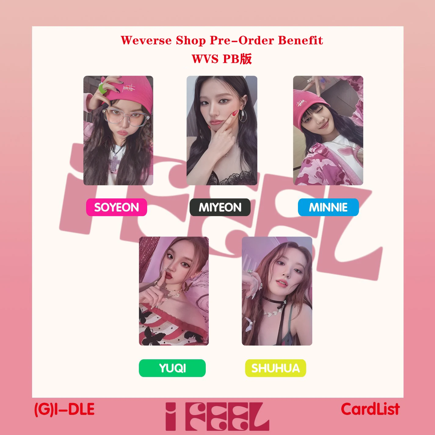 

GIDLE Korean Girl Group WVS PB Version Weverse Shop PreOrder Bf Peripheral Small Card