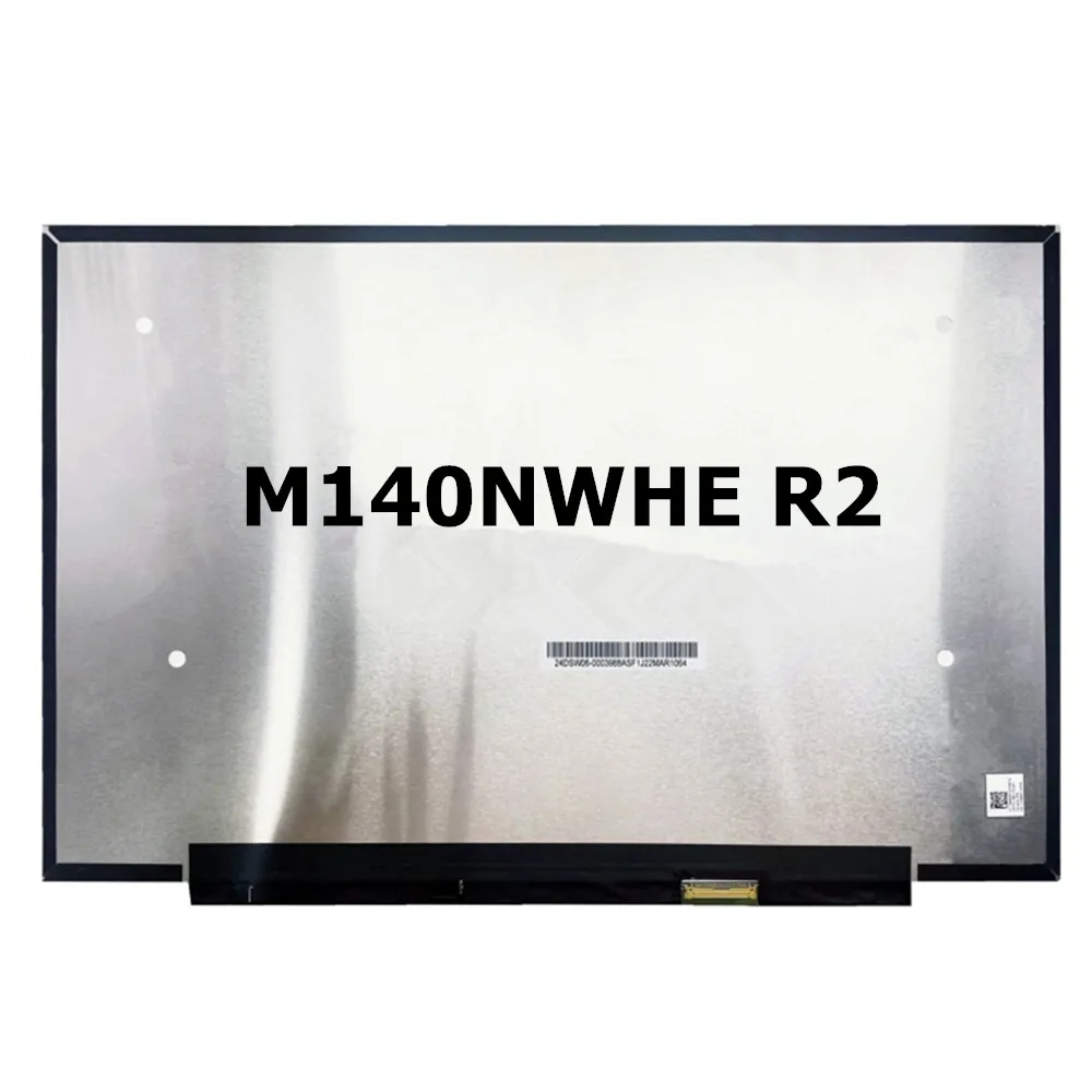 NV140DRM-N63 V8.0 M140NWHE R2 NV140DRM N63 Original NEW 14.0INCH Laptop LCD Screen Replacement 2240×1400 EDP 40PINS