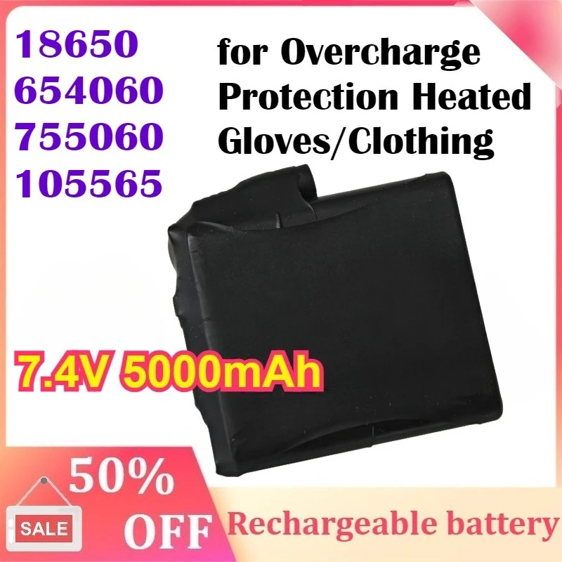 

7.4V 5000mAh 18650 654060 755060 105565 Rechargeable Polymer Lithium Battery for Overcharge Protection Heated Gloves/Clothing