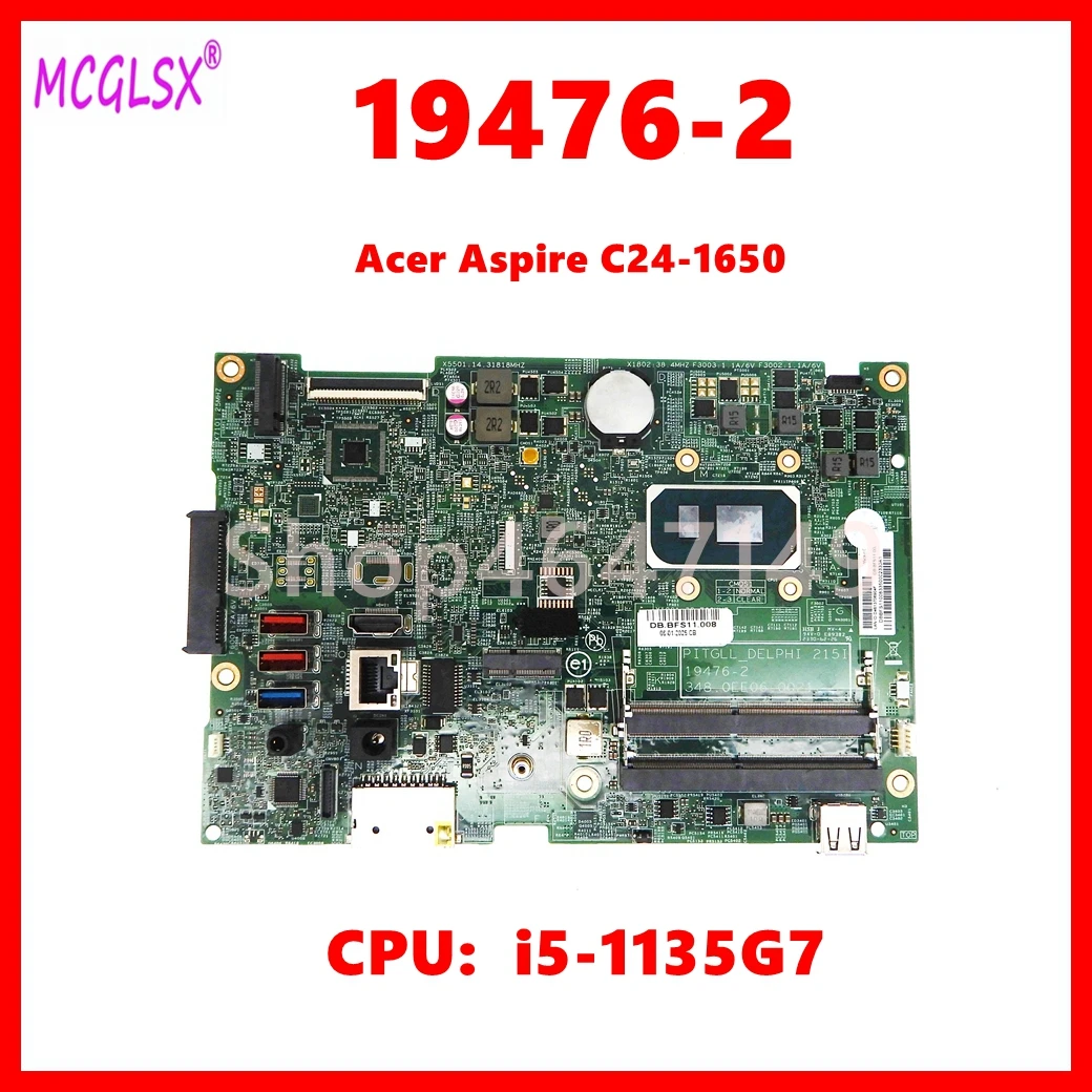19476-2 Mainboard For Acer Aspire C24-1650 All in One PC Motherboard with I5-1135G7 CPU DB.BFS11.008 ddr4