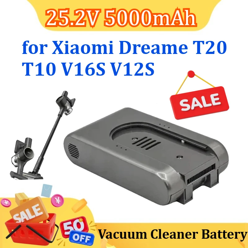 

Replacement Battery for Xiaomi Dreame T20 T10 V16S V12S Cordless Vacuum Cleaner Rechargeable Li-ion Battery 25.2V 5000mAh