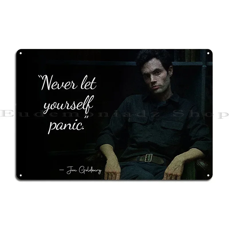 Black and white Joe Goldberg You Tv Show Quote Metal Printing Painting Cinema Create Vintage Tin Sign Poster