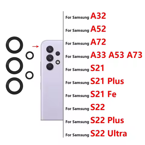 Back Rear Camera Glass Lens For Samsung A32 A52 A72 A33 A53 A73 S22 S21 Plus S21 Ultra Fe With Adhesive