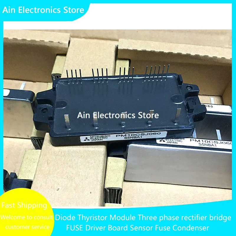

PM10CSJ060 PM20CSJ060 PM30CSJ060 PM15CSJ060 PM10CHA060 PM15CHA060 PM20CHA060 NEW AND ORIGINAL IGBT MODULE IN STOCK