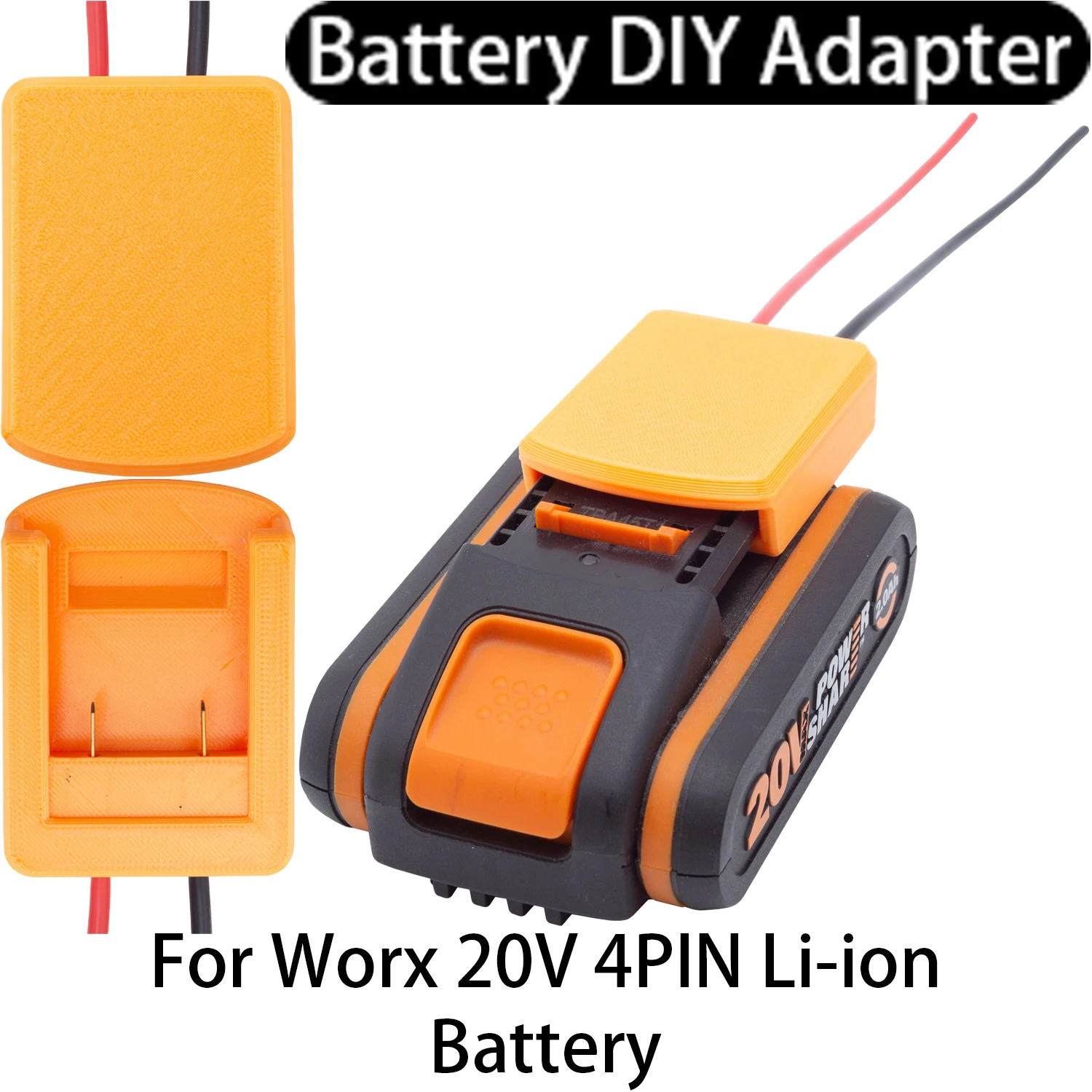 DIY Battery Adapter for Worx 20V 4PIN Dexter Li-Ion
