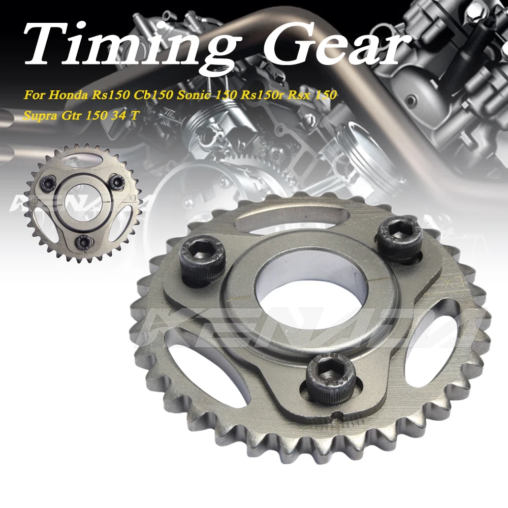 For Honda Rs150 Cb150 Sonic 150 Rs150r Rsx 150 Supra Gtr 150 34 T Motorcycle Timing Gear