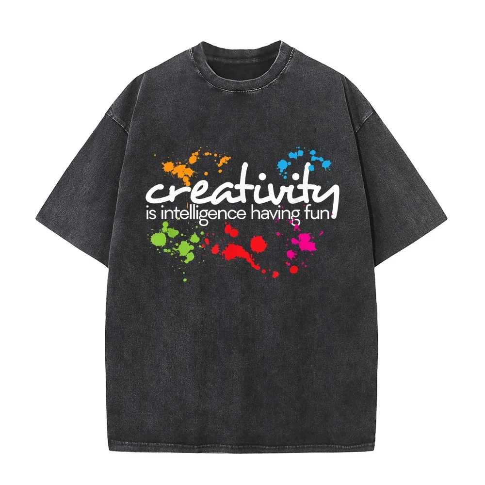 Creativity is intelligence having fun colorful art t-shirt 남자 Man T Shirt Relaxed Unisex Tee Casual Printed Men Graphic Funny
