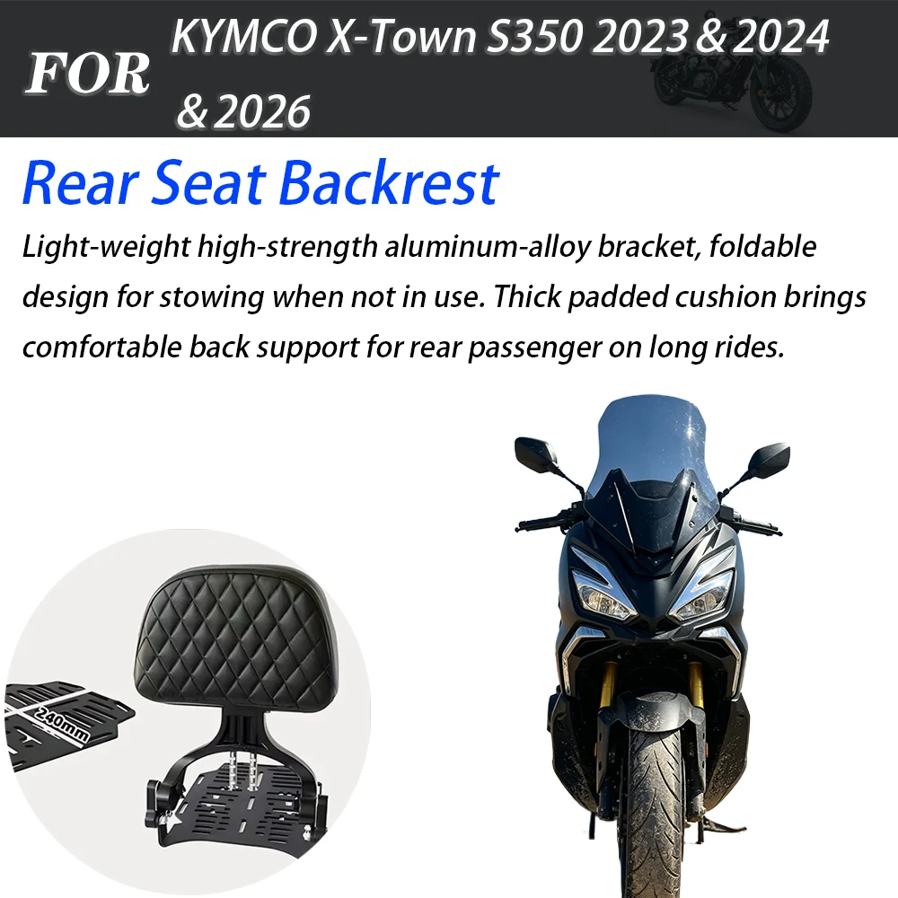 Maxi Scooter Passenger Backrest Rear Seat Padded Back Support Modified Accessories For KYMCO X‑Town S350 2023‑2024‑2026