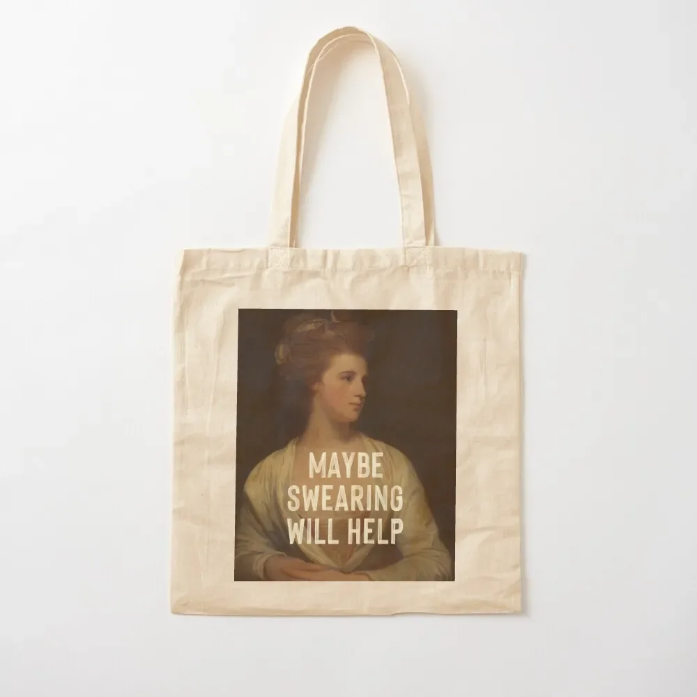 

Maybe Swearing Will Help Tote Bag woman shopping bag free delivery bags Portable shopping bag