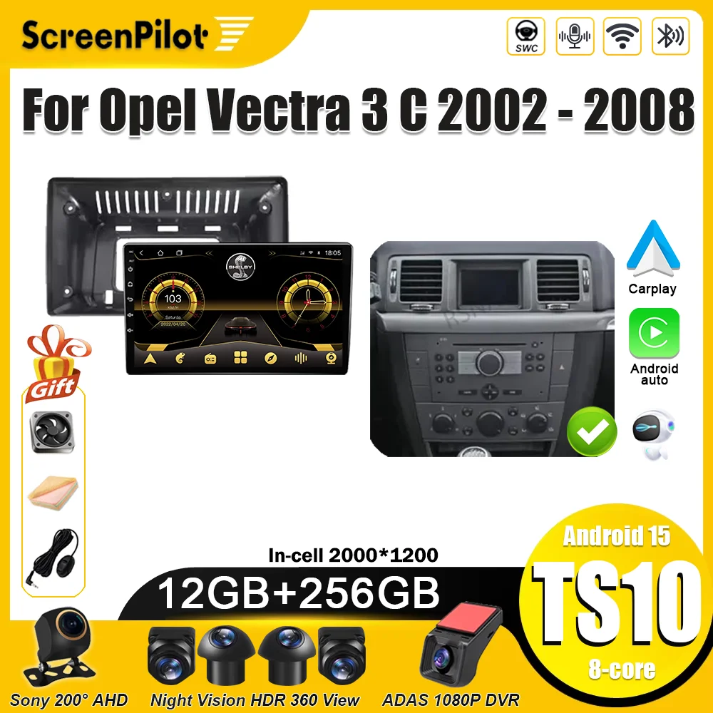 Android 15 para rádio do carro opel vectra 3 c 2002 2003 2004 2005 2006 2007 2008 rádio do carro 2 din reprodutor de vídeo multimídia carplay dsp