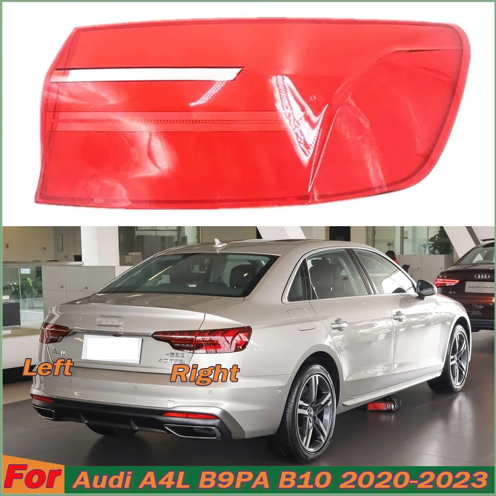 

For 2020-2023 Audi A4L B9PA B10 Rear Outer Tail Lamp Cover Brake Lights Shell Replace The Original Lampshade