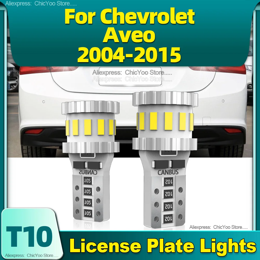 

6000K W5W T10 LED Bulbs Canbus License Plate Lights For Chevrolet Aveo 2004 2005 2006 2007 2008 2009 2010 2011 2012 2013 14 2015