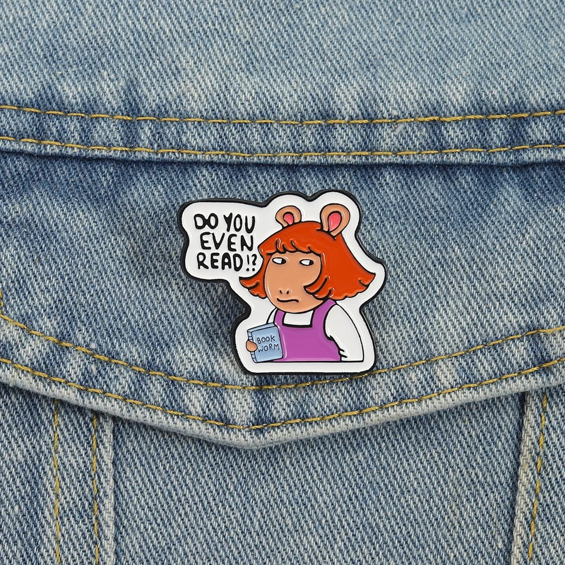Do You Even Read? Enamel Pins Custom Cartoon TV Character Brooches Lapel Badges Bookworm Animal Jewelry Gift for Kids Friends