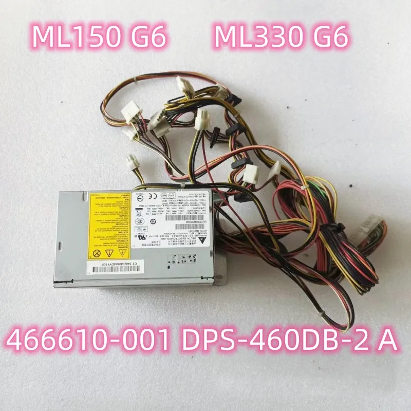 

For HP ML150 G6 ML330 G6 Power Supply 466610-001 DPS-460DB-2 A