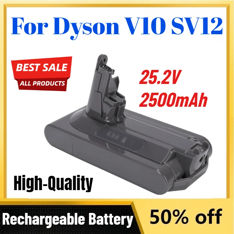 High-Quality New 25.2V 2500mAh SV12 Replacement Battery for Dyson V10 Battery V10 Absolute Fluffy Cyclone SV12 Battery