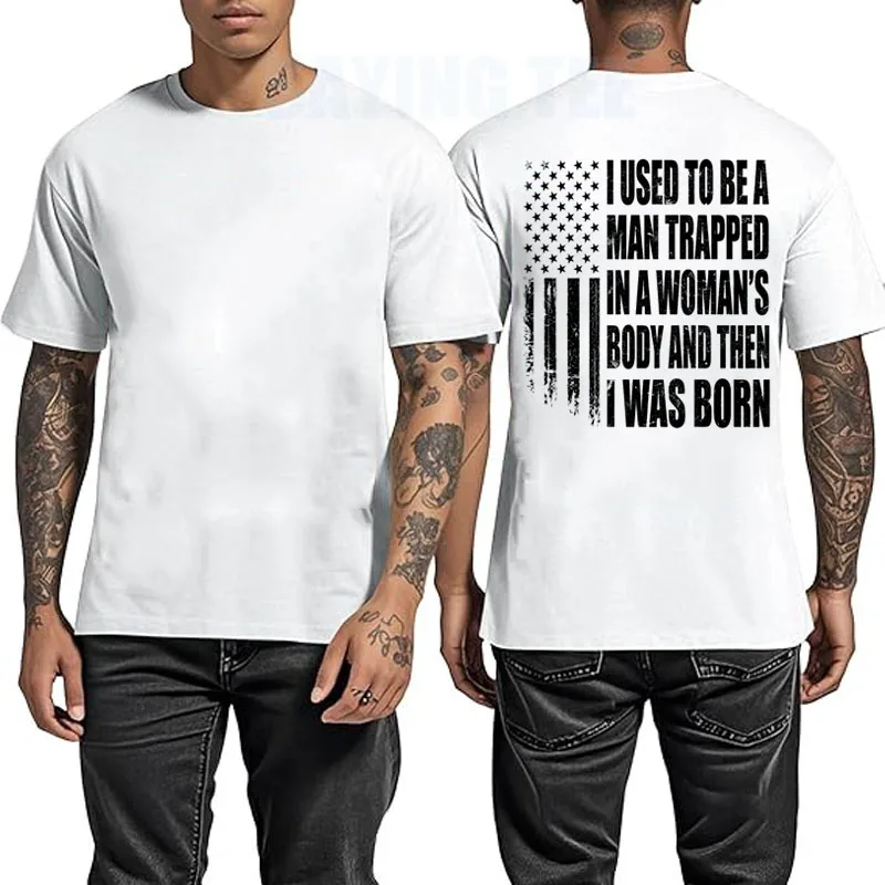 Ich war ein Mann, der in einem Frauenkörper gefangen war, und dann wurde ich geboren. Lustiges T-Shirt mit Y2K-Design, US-Flagge und patriotischem Spruch, Herrenbekleidung. – Detail 6