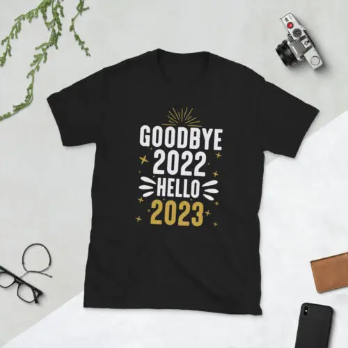 Happy New Years Design Good Bye 2022 Hello 2023 Gold Star Unisex T-Shirt