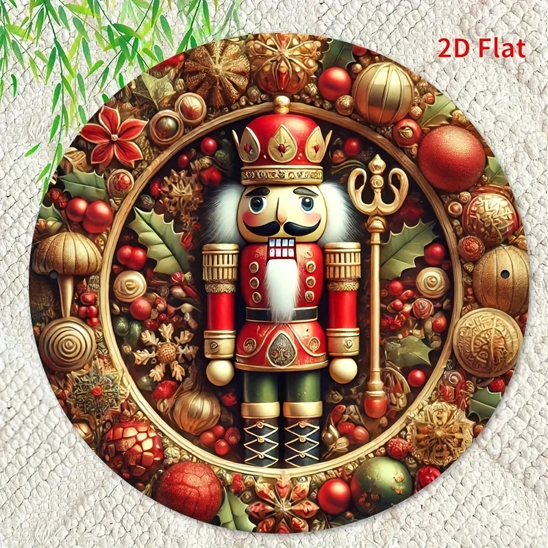 2D Flat Printing, Christmas Nutcracker, Metal Logo Round Sign, Door And Wall Decoration, High-Definition Printing, Pre-Drilled,