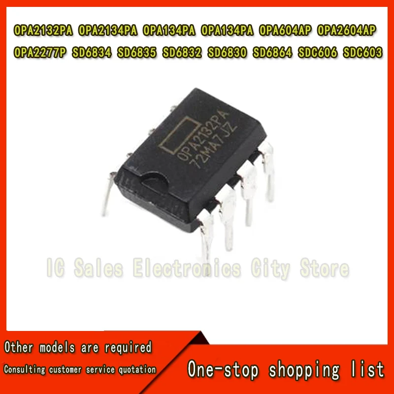 (10 Stuks)Opa2132pa Opa2134pa Opa134pa Opa134pa Opa604ap Opa2604ap Opa2277P Sd6834 Sd6835 Sd6832 Sd6830 Sd6864 Sdc606 Sdc603 Dip