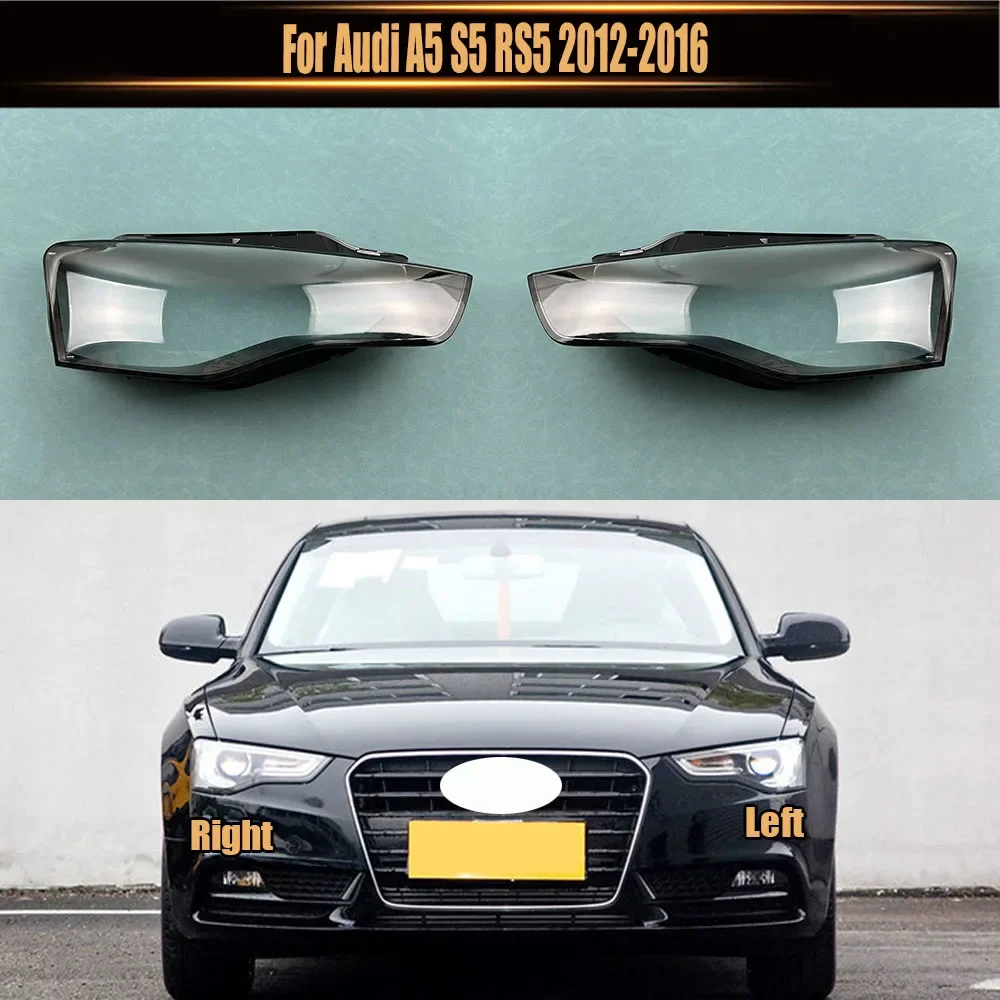 

For Audi A5 S5 RS5 2012 2013 2014 2015 2016 Transparent Lampshade Headlamp Cover Lamp Shade Headlight Shell Lens Plexiglass