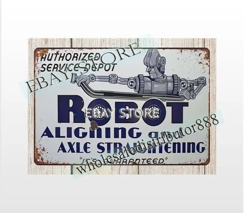 kitchen shop decor Robot Aligning Axle Straightening metal tin sign
