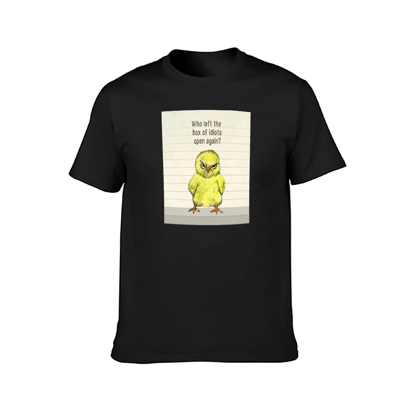 Angry chick - who left the box of idiots open again? T-Shirt vintage customizeds animal prinfor boys mens big and tall t shirts