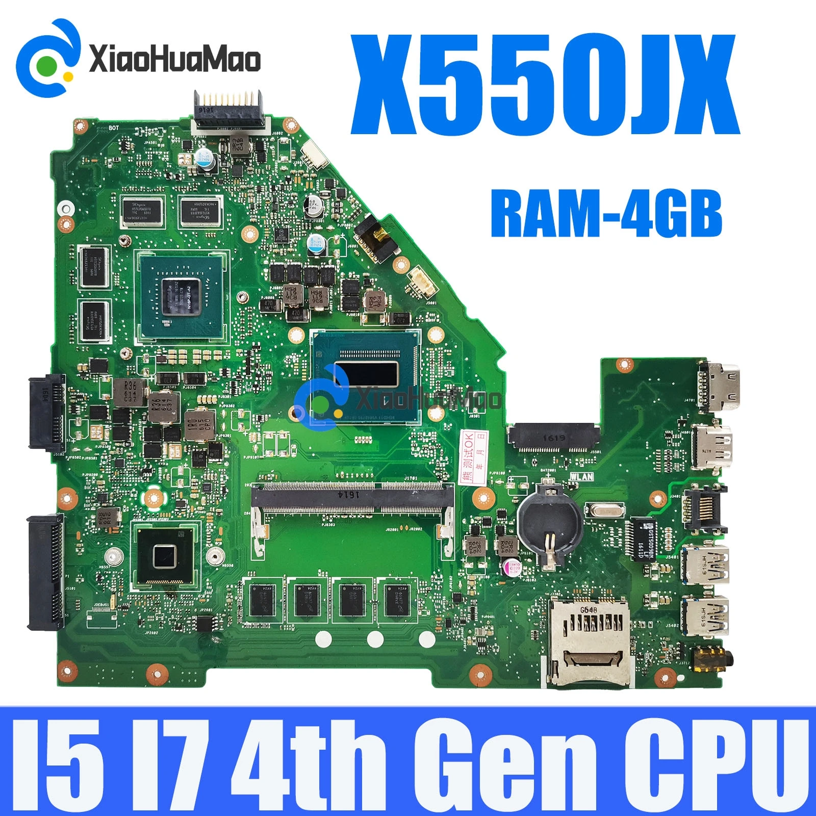 

X550JX i5 i7-4th Gen CPU 4G-RAM GTX930M/GTX950M GPU Mainboard For Asus FX50J ZX50J A550J X550JK X550JD X550J X550JF Motherboard