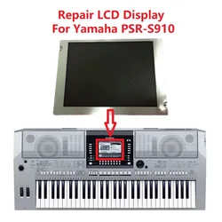 5.7 calowy wyświetlacz LCD nie płaci za naprawę ekranu z matrycą Yamaha PSR S910 PSR-S910 61-klawiszową matrycą