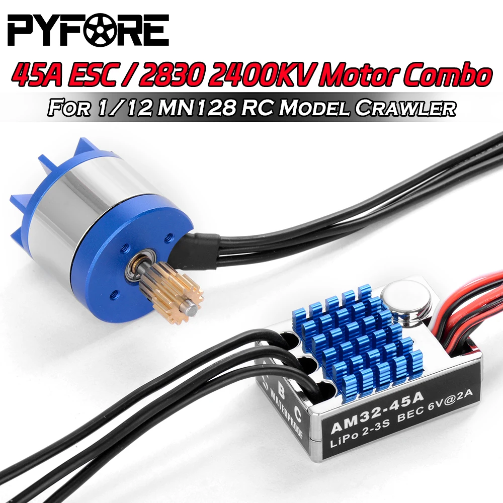 

PYFORE 45A ESC 2830 2400KV бесщеточный двигатель с внешним ротором для MN128 1/12 RC Crawler, обновленные аксессуары