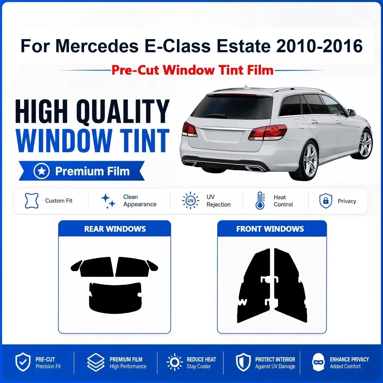 Premium Pre-Cut Privacy Window Film For Mercedes E-Class Estate 2010-2016 Front & Rear Windows Rejects UV Rays And Unwanted Heat