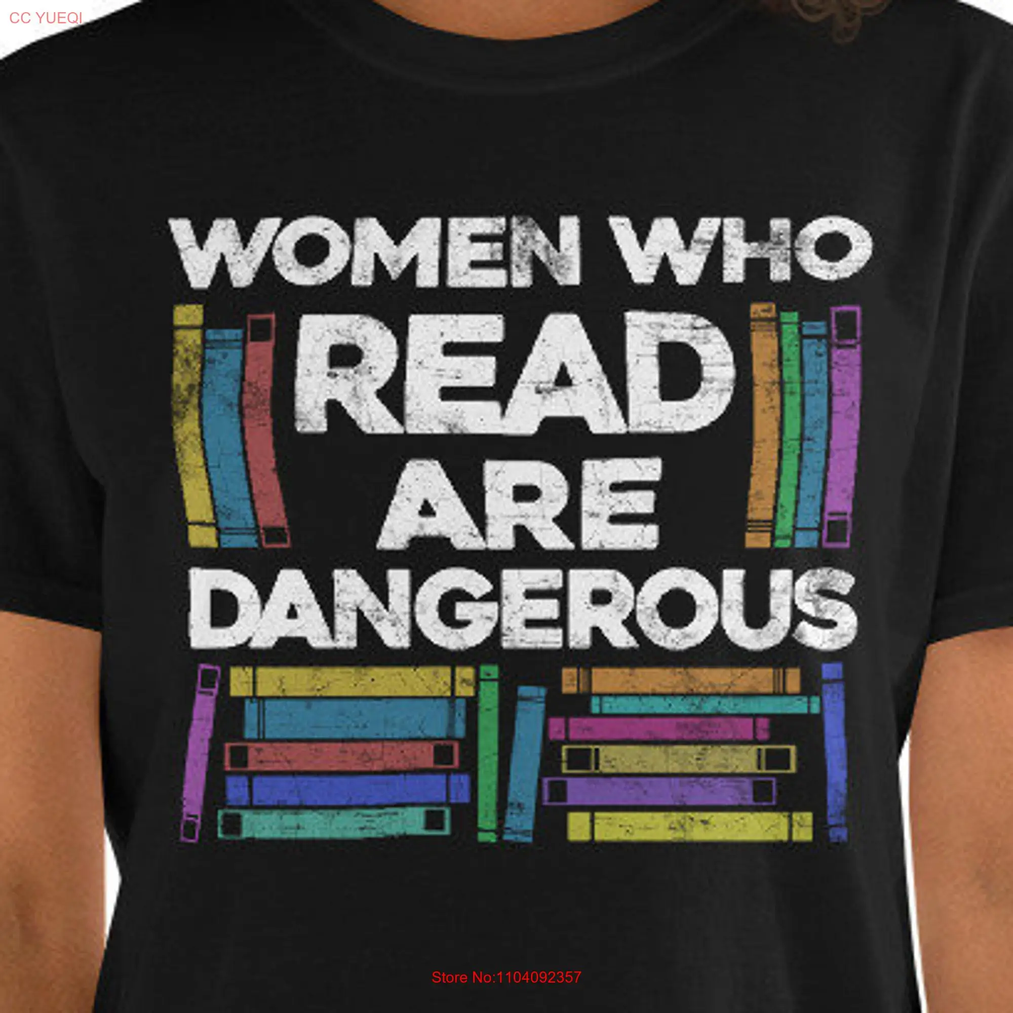 Book Lover T Shirt Women Who Read Are Dangerous I Love To Reading Worm Womens Picture Art long or short sleeves