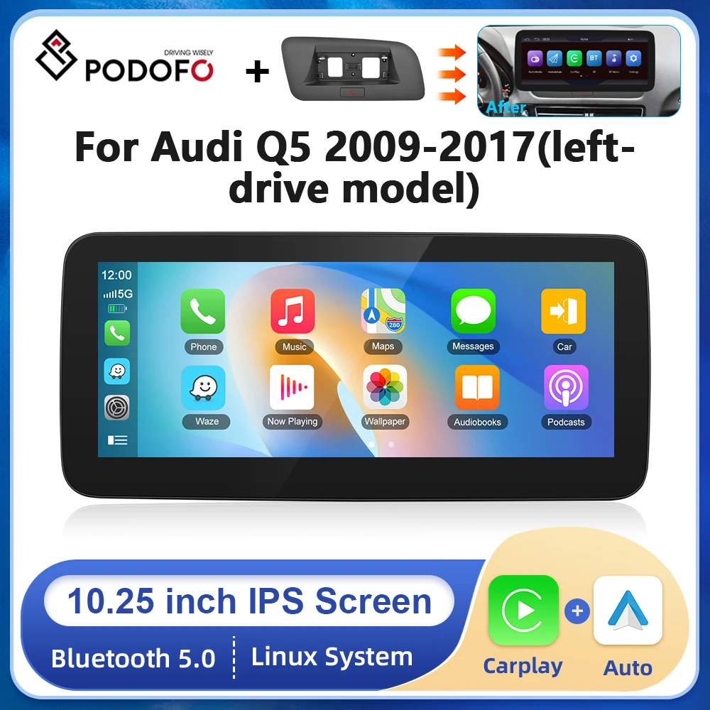 Podofo Car Radio 10.25inch For Audi Q5 series 2009-2017 Linux System Bluetooth Carplay Android auto Car Multimedia Player Music