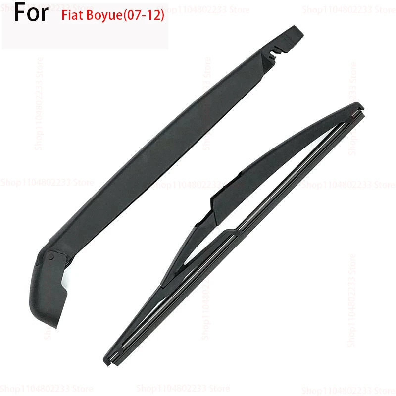 

For Fiat Boyue(07-12)Rear Wiper Blade and Arm Windshield Windscreen Clean Car Accessories