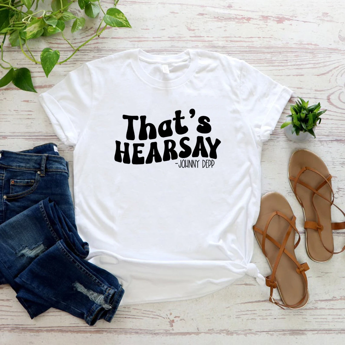 That's Hearsay Johnny Depp T Shirt Justice for Johnny Depp T-shirts Top Men Women Graphic Tee Short Sleeve Casual Tshirt Tops