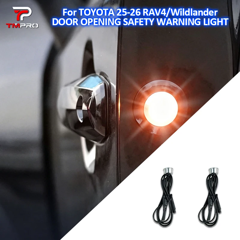 For Toyota 25-26 RAV4/Wildlander car door open safety warning lights, LED safety lights modified on the door edges