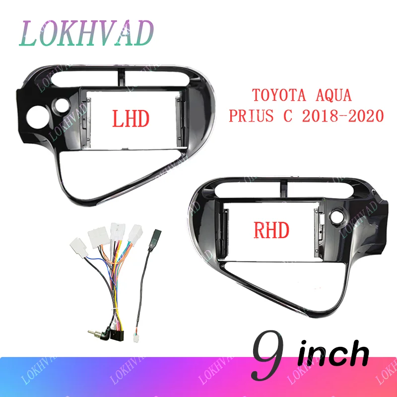 9inch 2Din Car Stereo Radio DVD Panel Mount Fascia Kit for TOYOTA AQUA Prius C 2018-2020 Refitting Frame Dashboard Cable