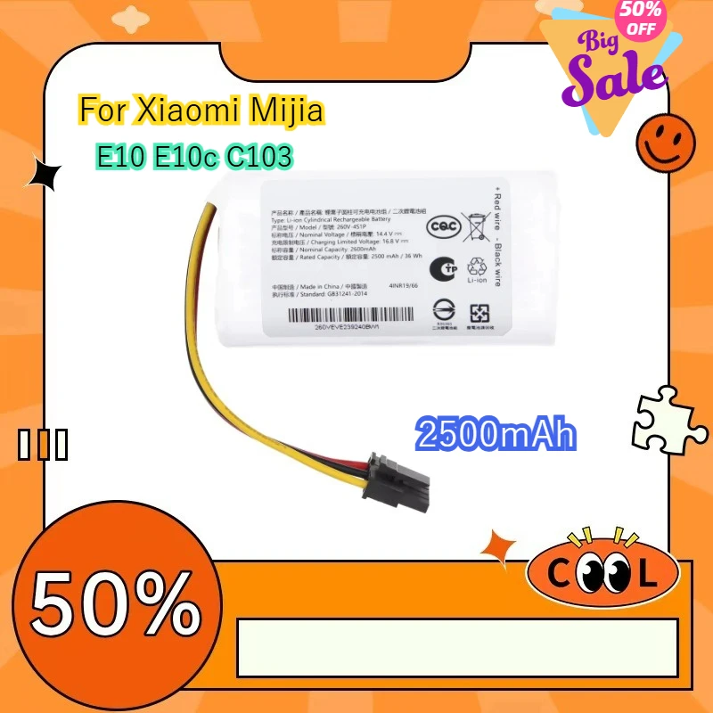 New Replacement Battery 260V-4S1P For Xiaomi Mijia Mi Sweeping Mopping Robot Vacuum Cleaner E10 E10c C103 Mop 2 Lite 2500mAh