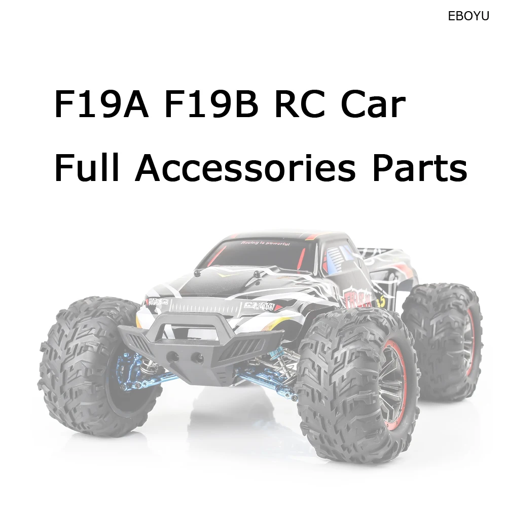 EBOYU F19A F19B RC Car Full Accessories Parts Extra Body Shell for F19A 2.4G 4WD High Speed RC Car Replacement Accessories