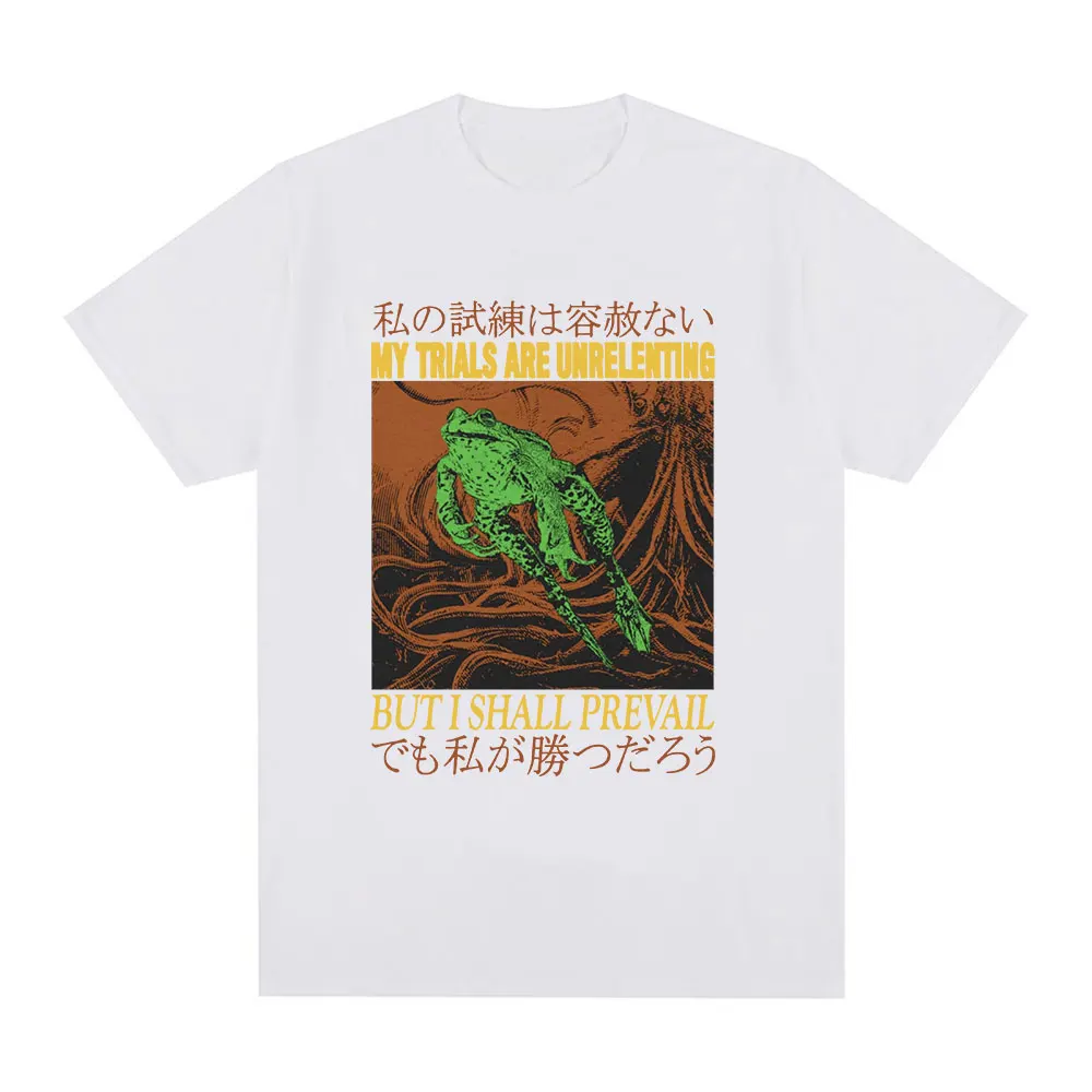 My Trials Are Unrelenting Frog Funny T Shirt Men Women Fashion Short Sleeve T-shirts 100% Cotton Oversized Short Sleeve T-shirt