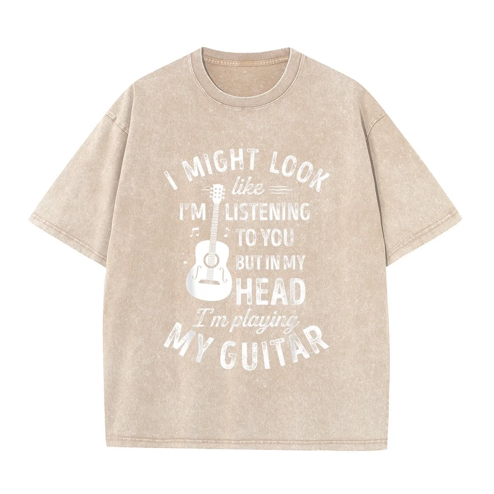 I Might Look Like I'm Listening to You Funny Guitar Music T-Shirt Small Man Clothing Vêtement Homme Футболка Quote Tee Graphic