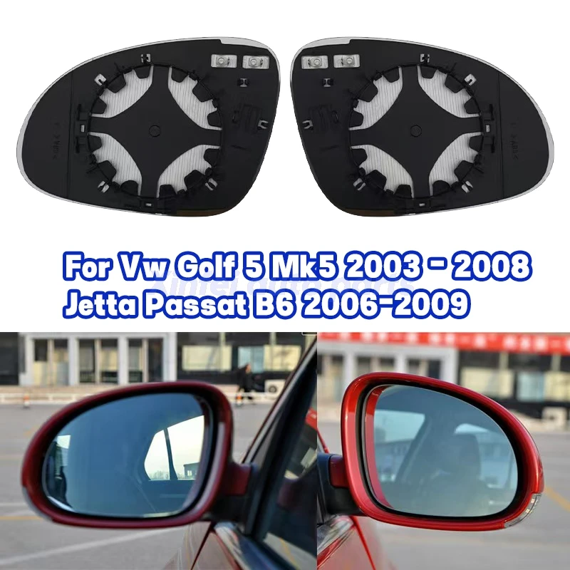 

For Vw Golf 5 Mk5 2003 - 2008 Jetta Passat B6 2006-2009 Left Right Door Side Heated Wing Mirror Glass Rearview Rearview Plate